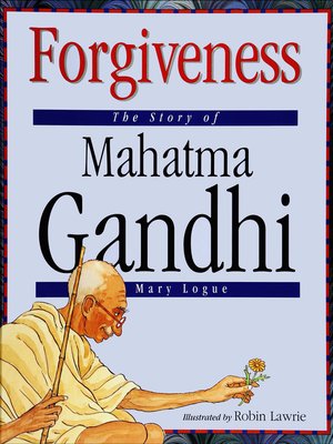 cover image of Forgiveness - The Story of Mahatma Gandhi